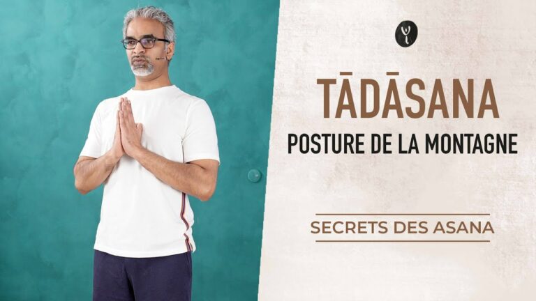 Tadasana - Posture de la montagne